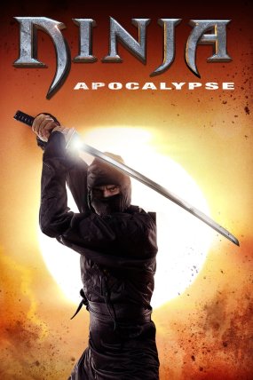 Ninja Apocalypse izle