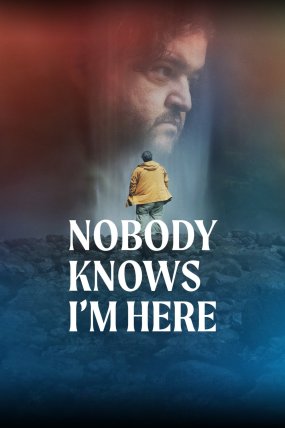 Nobody Knows I'm Here izle