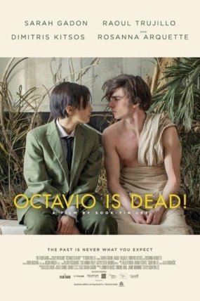 Octavio Is Dead! izle