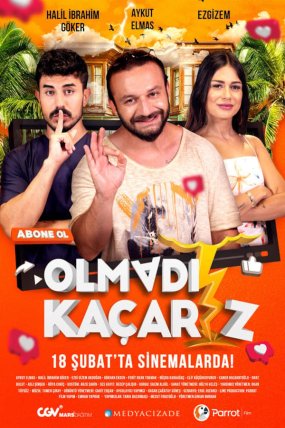 Olmadı Kaçarız izle