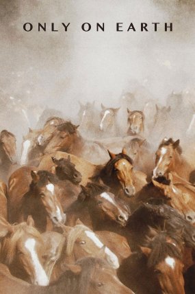 Only on Earth izle