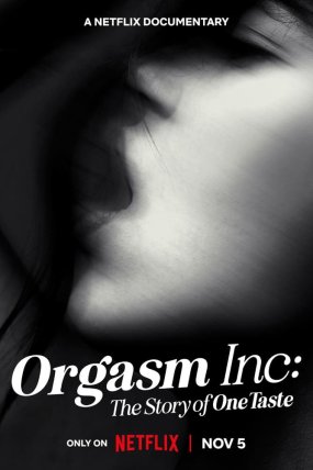 Orgasm Inc.: OneTaste'in Hikayesi izle
