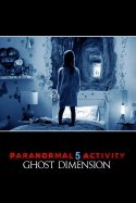 Paranormal Activity 5 Hayalet Boyutu izle