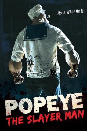 Popeye the Slayer Man izle