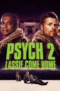 Psych 2: Yuvaya Dönüş izle