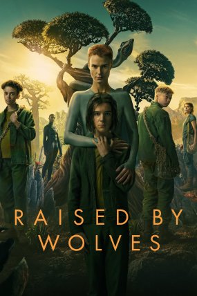 Raised by Wolves izle
