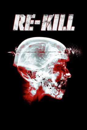Re-Kill izle