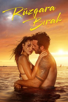 Rüzgara Bırak izle