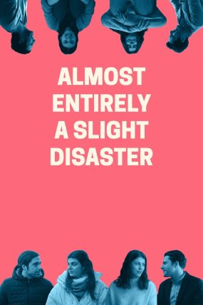 Sanki Her Şey Biraz Felaket izle