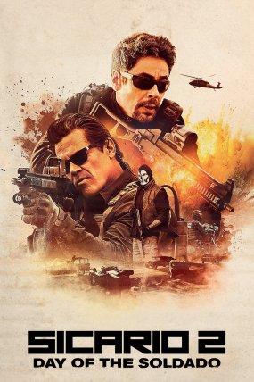Sicario 2: Day of the Soldado izle