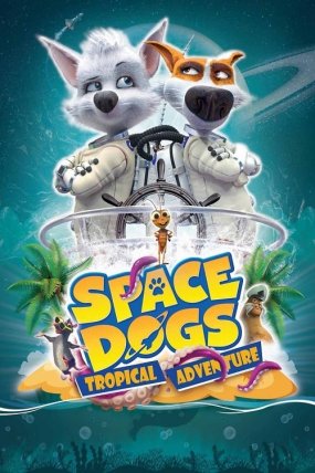 Astronot Köpekler 3: Tropikal Macera izle
