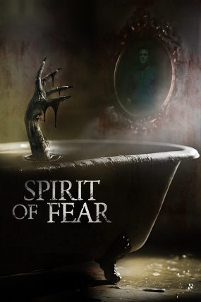 Spirit of Fear izle