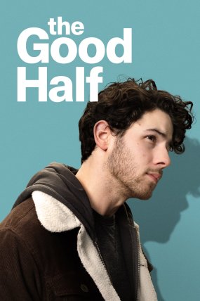 The Good Half izle