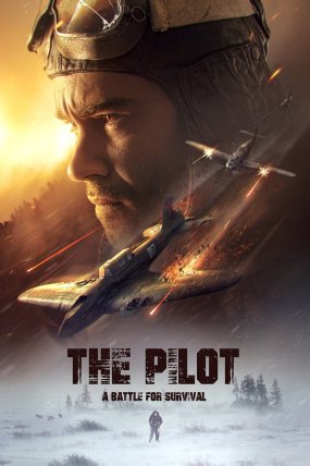 The Pilot: A Battle For Survival izle