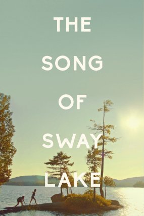 The Song of Sway Lake izle