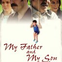 Babam ve Oğlum izle