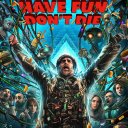 Good Luck, Have Fun, Don't Die izle