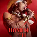 Homem com H izle