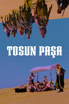 Tosun Paşa izle