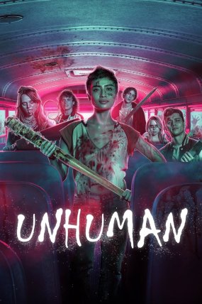 Unhuman izle