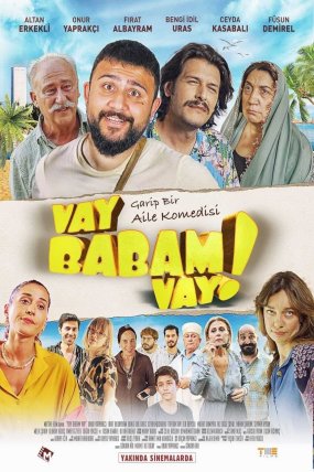 Vay Babam Vay! izle