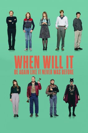 Ne Zaman Her Şey Eskisi Gibi Olacak? izle