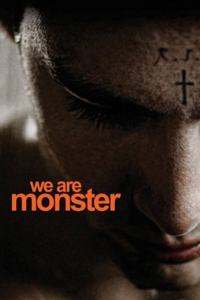 We Are Monster izle