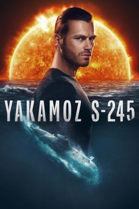 Yakamoz S-245 izle