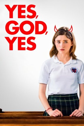 Yes, God, Yes izle